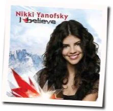 I Believe Chords by Nikki Yanofsky