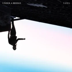Under A Bridge Chords by Yates