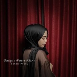 Balqist Putri Alexa Chords by Yatim Piatu