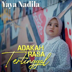 Adakah Rasa Tertinggal Chords by Yaya Nadila
