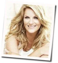 Like We Never Had (Ver2) Chords by Trisha Yearwood