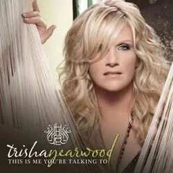 This Is Me You're Talking To Chords by Trisha Yearwood