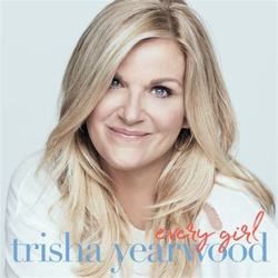 Every Girl In This Town  Chords by Trisha Yearwood