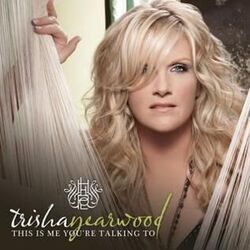 This Is Me You're Talking To Chords by Trisha Yearwood
