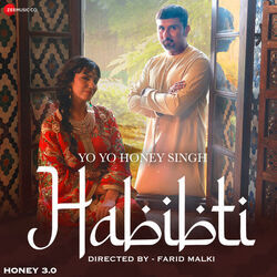 Habibti by Yo Yo Honey Singh
