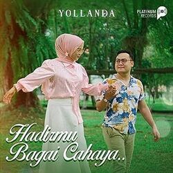 Hadirmu Bagai Cahaya Chords by Yollanda