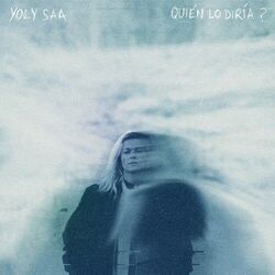 Quién Lo Diría Chords by Yoly Saa