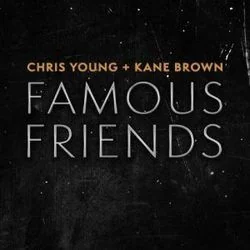 Famous Friends Chords by Chris Young