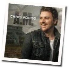 Hold You To It Chords by Chris Young