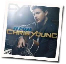 Neon Chords by Chris Young