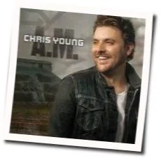 Who I Am With You Chords by Chris Young