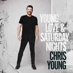 Fire by Chris Young