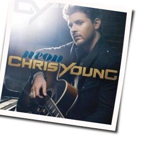 You  Chords by Chris Young