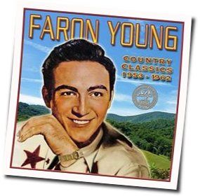 Live Fast Love Hard Die Young Chords by Faron Young