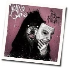 In The Night Chords by Young Guns