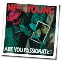 Are You Passionate Bass Tab by Neil Young