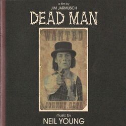 Dead Man by Neil Young