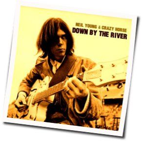 Down By The River Bass tabs by Neil Young