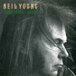 Neil Young tabs for Dreamin man