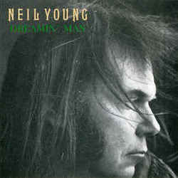 Dreamin Man Tab by Neil Young
