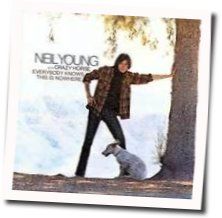Everybody Knows This Is Nowhere Tabs by Neil Young