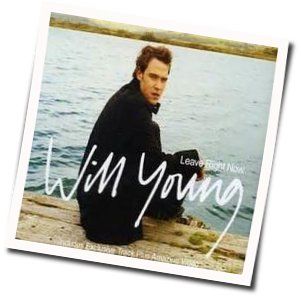 Leave Right Now Acoustic Tabs by Will Young