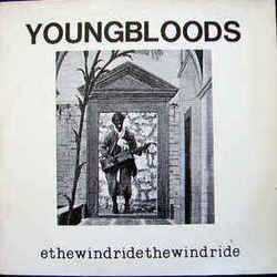 Ride The Wind Chords by The Youngbloods