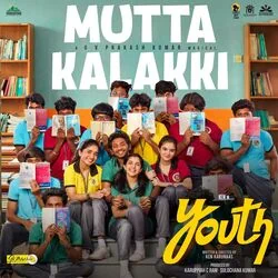 Mutta Kalakki Chords by The Youth