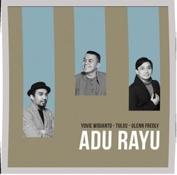 Adu Rayu by Yovie Widianto