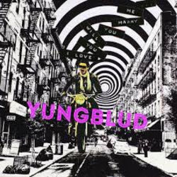 I Love You, Will You Marry Me Chords by Yungblud