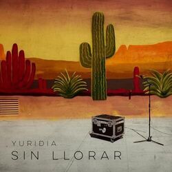 Sin Llorar Chords by Yuridia