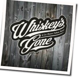 Whiskeys Gone  by Zac Brown Band