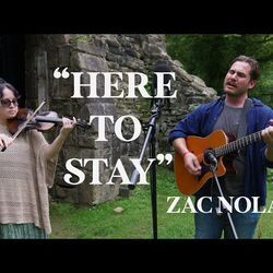 Here To Stay Chords by Zac Nolan