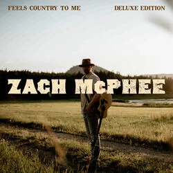 Feels Country To Me Chords by Zach Mcphee