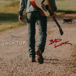 Bad Luck Chords by Zach Top