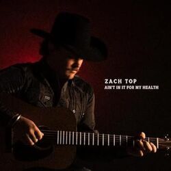Honky Tonk Till It Hurts Chords by Zach Top