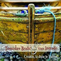 Tomislav Bralic I Klapa Intrade by Zadarska