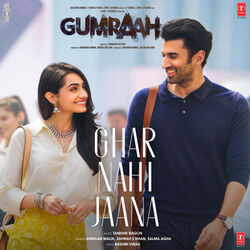 Ghar Nahi Jaana Chords by Zahrah Khan, Armaan Malik, Salma Agha
