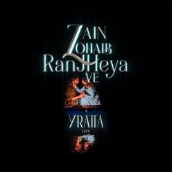 Ranjheya Ve Chords by Zain Zohaib