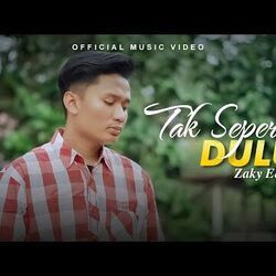 Tak Seperti Dulu Chords by Zaky Edra