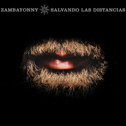 No Te Pierdas Lejos Chords by Zambayonny