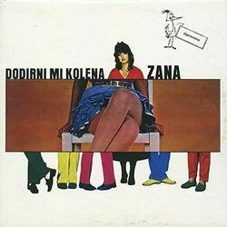 Dodirni Mi Kolena Chords by Zana