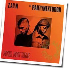 Still Got Time Chords by Zayn Malik