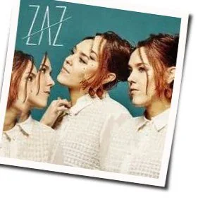 Nos Vies Chords by ZAZ