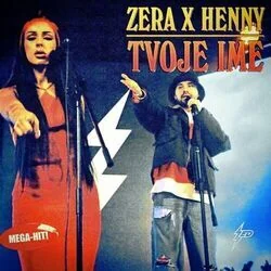 Tvoje Ime Chords by Zera, Henny