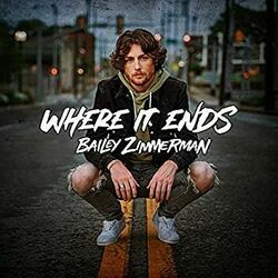 Where It Ends Chords by Bailey Zimmerman