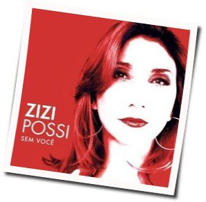 Sem Você by Zizi Possi