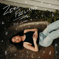 Zero Feelings Chords by Zoe Clark