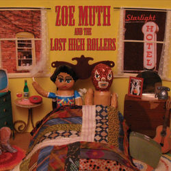 New Mexico by Zoe Muth And The Lost High Rollers
