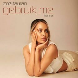 Gebruik Me Chords by Zoë Tauran